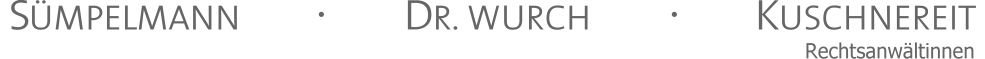 Rechtsanwältinnen Sümpelmann, Dr. Wurch, Kuschnereit